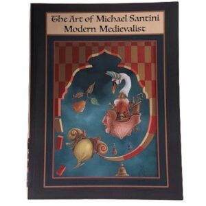 The Art of Michael Santini Modern Midievalist (Book)